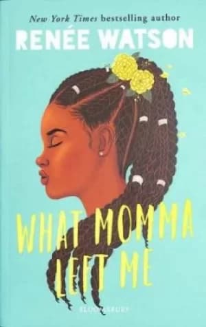What momma left me by Rene Watson