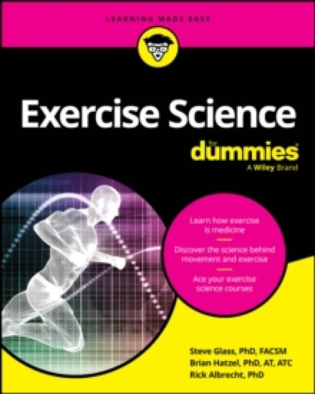 Exercise Science For Dummies Paperback / softback