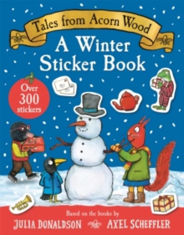 Tales From Acorn Wood: A Winter Sticker Book : With over 300 easy-to-use stickers Paperback / softback