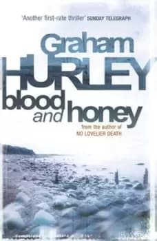 Blood and honey - Graham Hurley - Paperback - Used