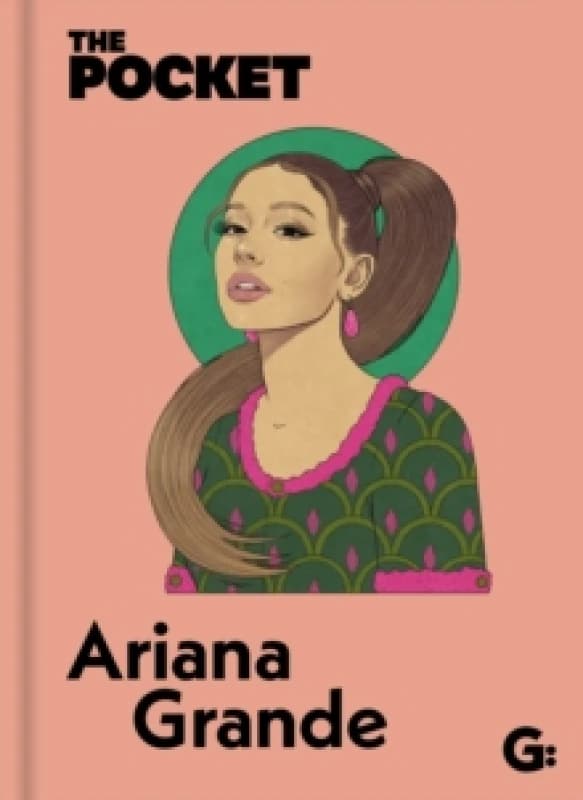The Pocket Ariana Grande Hardback