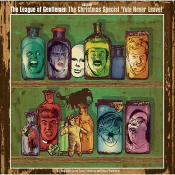 The League Of Gentlemen - The Christmas Special 'Yule Never Leave!' Vinyl
