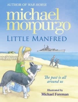 Little Manfred by Michael Morpurgo Hardback