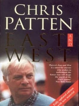 East and West by Chris Patten Paperback