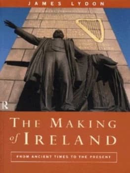 The Making of Ireland by James Lydon Paperback
