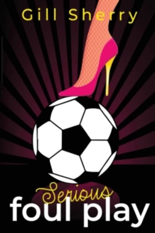 Serious Foul Play Paperback / softback