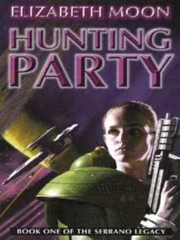 Hunting Party by Elizabeth Moon Paperback