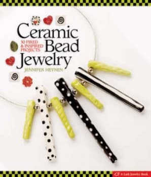 Ceramic Bead Jewelry by Jennifer Heynen Hardback