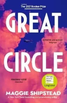 Great Circle by Maggie Shipstead