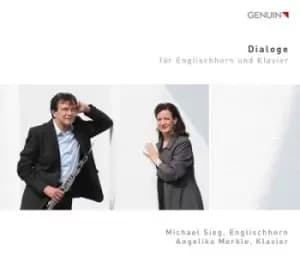 Dialoge Fur Englischhorn Und Klavier by Michael Sieg CD Album
