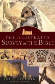 The Illustrated Survey of the Bible by Derek Tidball and Peter Cotterell Book