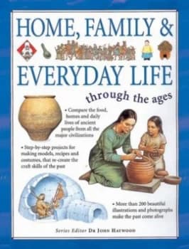 Home Family and Everyday Life. Hardback
