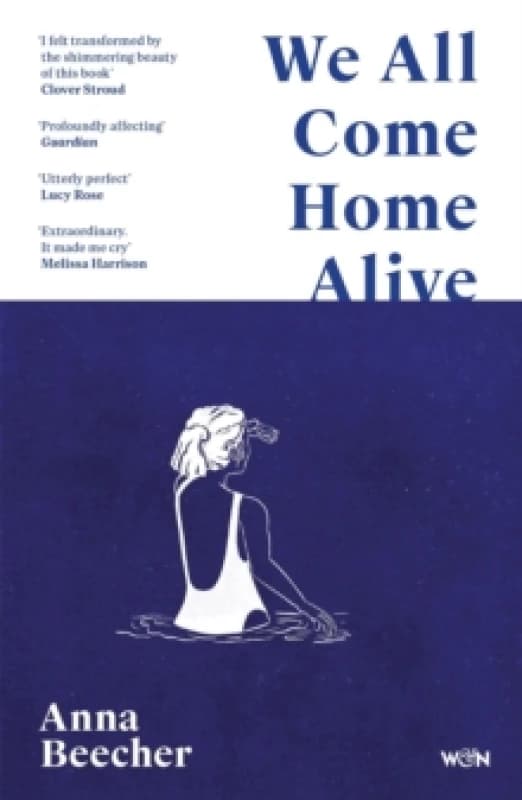 We All Come Home Alive : A Life in Shocks Paperback / softback