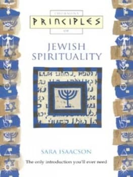Thorsons Principles of Jewish Spirituality by Sara Isaacson Book