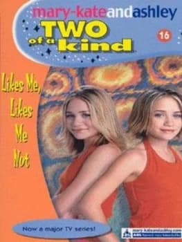 Likes Me Likes Me Not by Mary-Kate Olsen Paperback