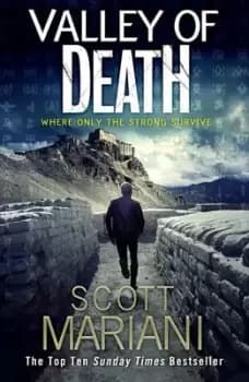 Valley of death by Scott Mariani