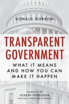 Transparent Government by Donald Gordon Paperback
