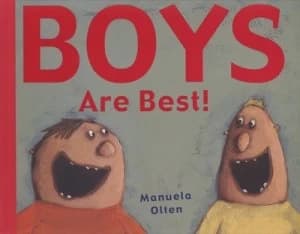 Boys Are Best by Manuela Olten Book