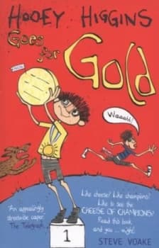 Hooey Higgins Goes for Gold by Steve Voake Paperback