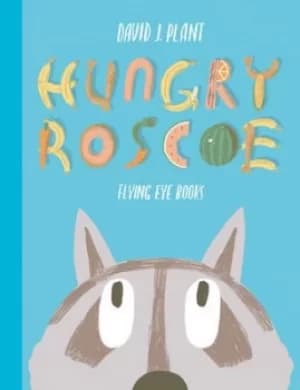 Hungry Roscoe by David J Plant