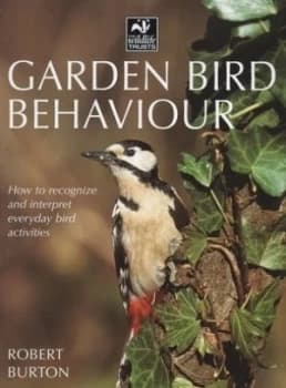 Garden Bird Behaviour by Robert Burton Book
