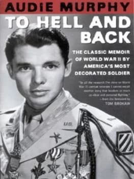 To Hell and Back by Audie Murphy Paperback