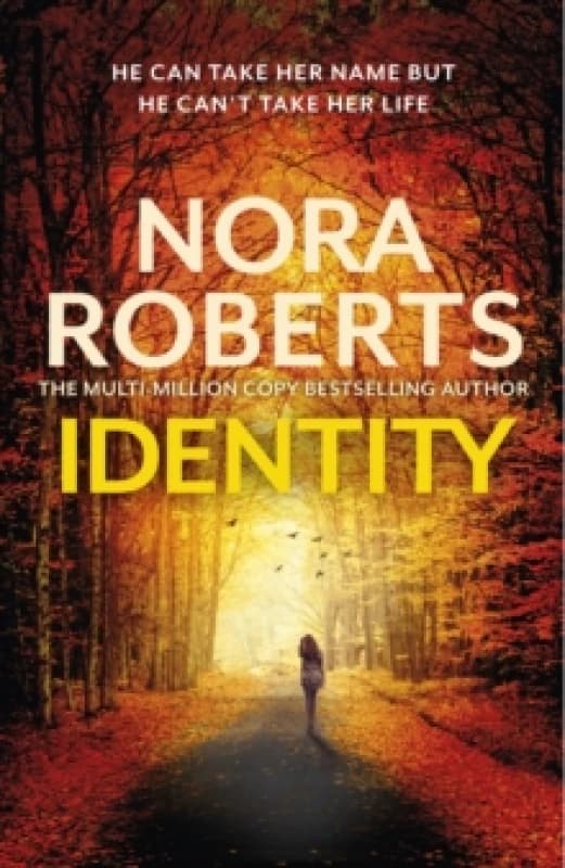 Identity. Hardback. By Nora Roberts Books