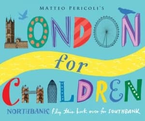 London for Children by Matteo Pericoli Hardback