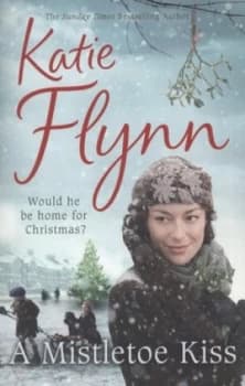 A Mistletoe Kiss by Katie Flynn Paperback