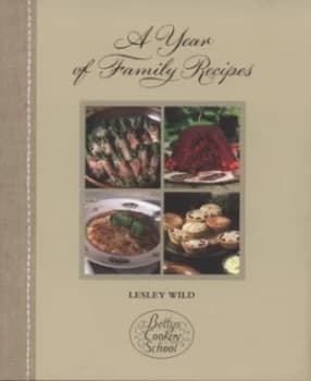 A Year of Family Recipes by Lesley Wild Hardback