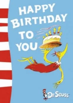 Happy Birthday to You by Dr Seuss Paperback