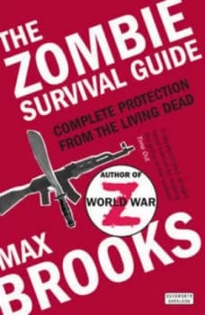 The Zombie Survival Guide new Edition by Max Brooks Paperback