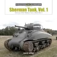 sherman tank vol 1 americas m4a1 medium tank in world war ii