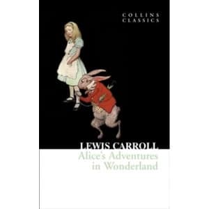 Alices Adventures in Wonderland (Collins Classics) Paperback