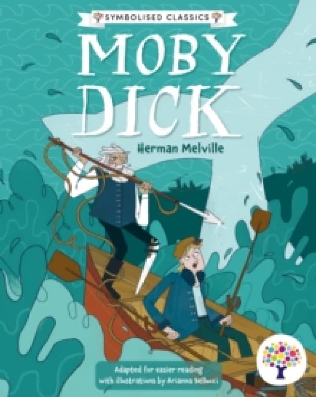 Moby Dick: Accessible Symbolised Edition Paperback / softback