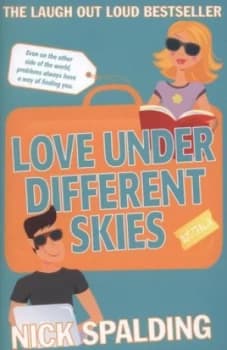 Love ... under Different Skies by Nick Spalding Paperback