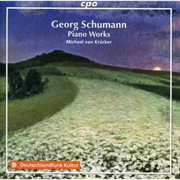 Michael van Krücker - Georg Schumann: Piano Works CD