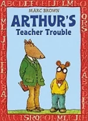 arthurs teacher trouble arthur adventures