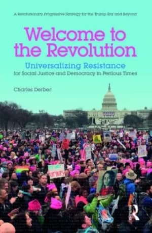 Welcome to the RevolutionUniversalizing Resistance for Social Justice and Democracy in Perilous Times