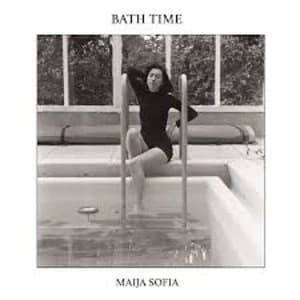 Maija Sofia - Bath Time Vinyl