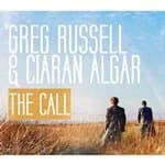 Greg Russell & Ciaran Algar - Call (Music CD)