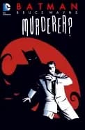 batman bruce wayne murderer tp