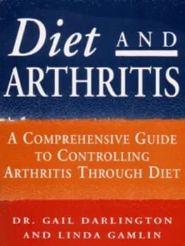 Diet and Arthritis by Gail Darlington Paperback