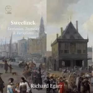 Sweelinck Fantasias Toccatas & Variations by Jan Pieterszoon Sweelinck CD Album