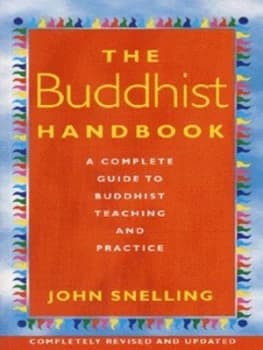 The Buddhist Handbook by John Snelling Paperback