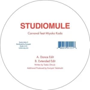 Carnaval Feat Miyako Kouda Aka Dip in the Pool by Studio Mule Vinyl Album