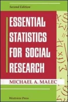 Essential Statistics For Social Research by Michael Malec