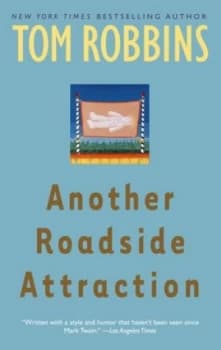 Another Roadside Attraction by Tom Robbins Paperback