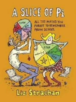 A Slice of Pi by Liz Strachan Hardback