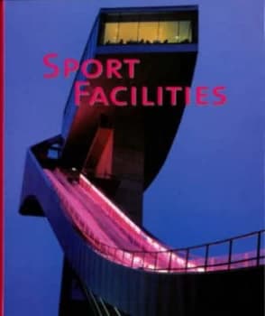 Sport Facilities by Aurora Cuito Hardback